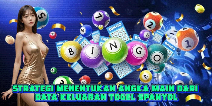 Strategi Menentukan Angka Main dari Data Keluaran Togel Spanyol Strategi Menentukan Angka Main dari Data Keluaran Togel Spanyol
